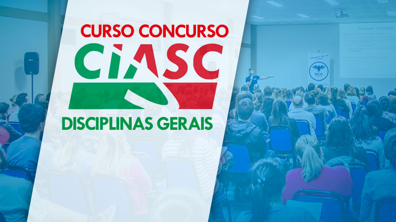 CIASC – DISCIPLINAS GERAIS 